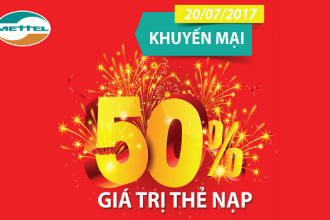 Viettel khuyến mại 50% giá trị thẻ nạp trong ngày 20/07/2017